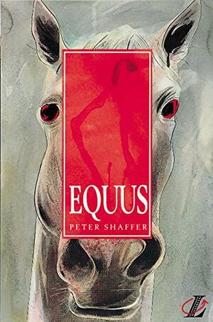 Equus by Peter Shaffer