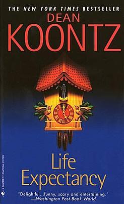 Life expectancy by Dean Koontz