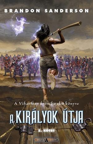 A királyok útja 2. kötet by Brandon Sanderson