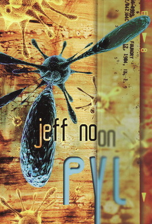 Pyl by Jeff Noon