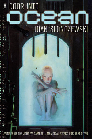 A Door Into Ocean by Joan Slonczewski