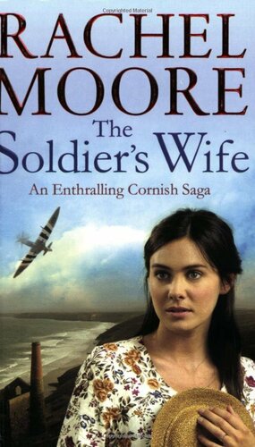 The Soldier's Wife by Rachel Moore