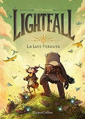 Lightfall: La luce perduta by Tim Probert
