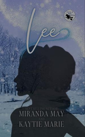 Lee  by Miranda May, Kaytie Marie