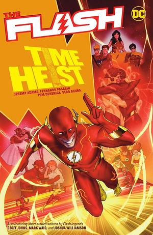 The Flash Vol. 20: Time Heist by Jeremy Adams