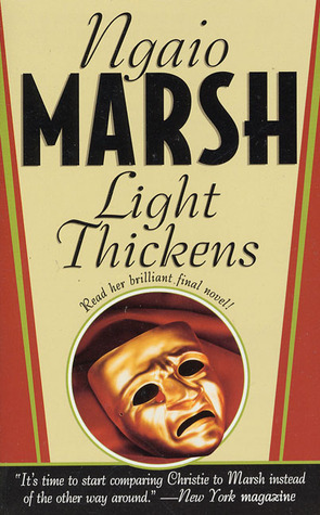 Light Thickens by Ngaio Marsh