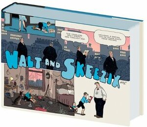 Walt and Skeezix, Vol. 5: 1929-1930 by Chris Ware, Jeet Heer, Frank King