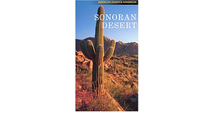 Sonoran Desert by Rose Houk