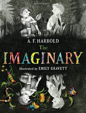 The Imaginary by Emily Gravett, A.F. Harrold