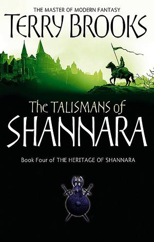 The Talismans of Shannara by Terry Brooks