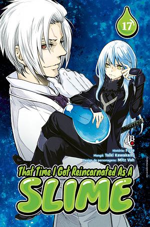 That Time I Got Reincarnated as a Slime, Vol. 17 by Mitz Vah, Fuse, Taiki Kawakami