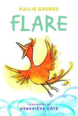 Flare by Kallie George