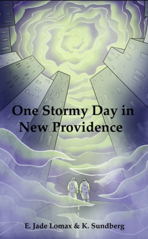 One Stormy Day in New Providence by E. Jade Lomax