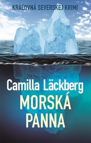 Morská panna by Camilla Läckberg, Camilla Läckberg