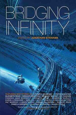 Bridging Infinity by Jonathan Strahan