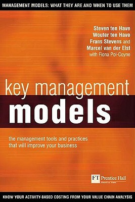 Key Management Models: Key Management Models by Steven Ten Have