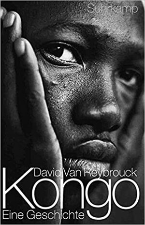 Kongo – Eine Geschichte by David Van Reybrouck