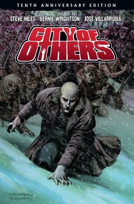 City of Others (10th Anniversary Edition) by Bernie Wrightson, Steve Niles