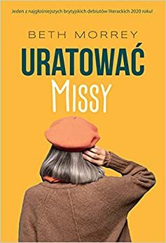 Uratować Missy by Beth Morrey