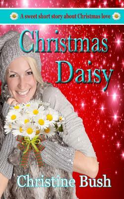 Christmas Daisy by Christine Bush