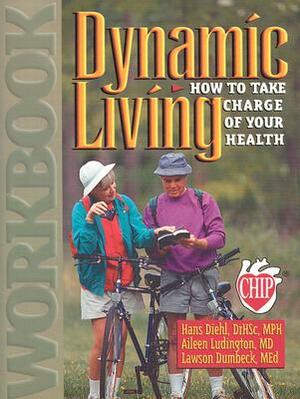Dynamic Living Workbook by Aileen Ludington