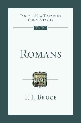Romans by F. F. Bruce