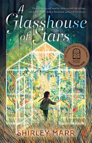 A Glasshouse of Stars by Shirley Marr