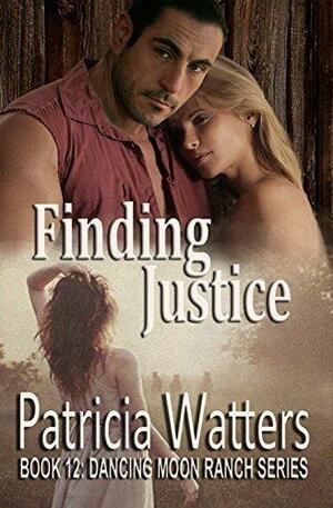 Finding Justice by Patricia Watters, Patricia Watters