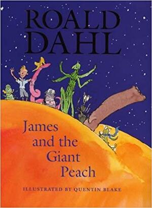 James and the Giant Peach by Roald Dahl