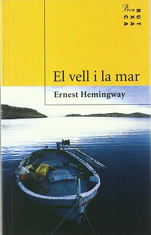 El vell i la mar by Ernest Hemingway