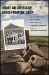 Inside an American Concentration Camp: Japanese American Resistance at Poston, Arizona by Lane Ryo Hirabayashi, Richard S. Nishimoto