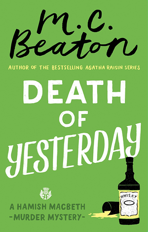 Death of Yesterday by M.C. Beaton