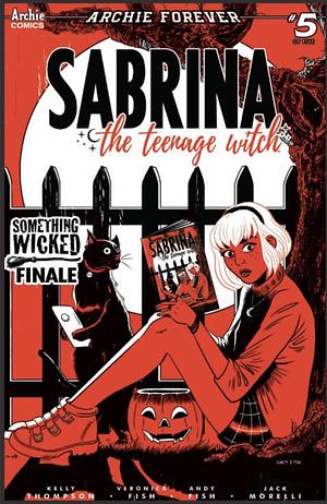 Sabrina: Something Wicked #5 by Kelly Thompson