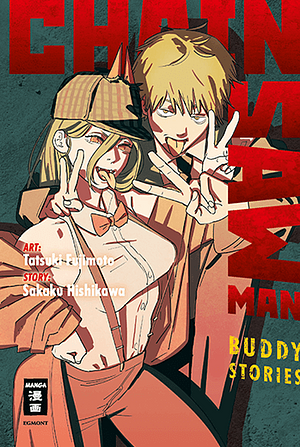 Chainsaw Man - Buddy Stories by Sakaku Hishikawa, Tatsuki Fujimoto