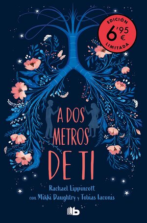 A dos metros de ti (campaña verano -edición limitada a precio especial) (CAMPAÑAS) by Rachael Lippincott