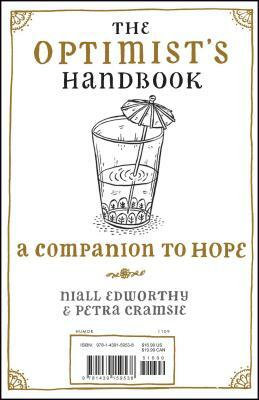 The Optimist's Handbook/The Pessimist's Handbook: A Companion to Hope/A Companion to Despair by Petra Cramsie, Niall Edworthy