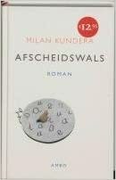 Afscheidswals by Milan Kundera