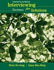 Interviewing for Solutions by Peter De Jong, Insoo Kim Berg