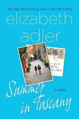 Summer in Tuscany by Elizabeth Adler