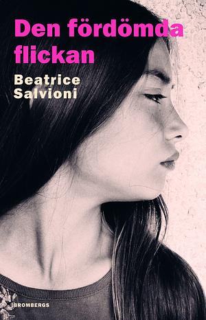 Den fördömda flickan by Beatrice Salvioni