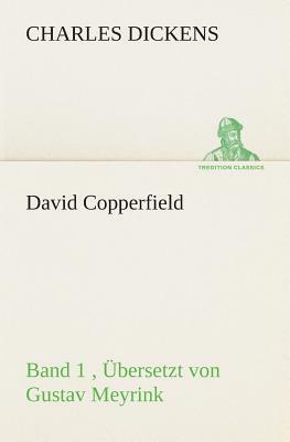 David Copperfield - Band 1 by Charles Dickens