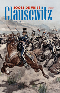 Clausewitz by Joost de Vries