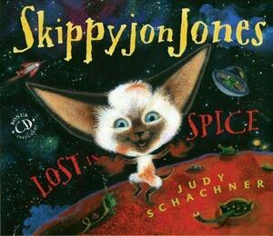 Skippyjon Jones Lost In Spice by Judy Schachner