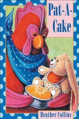 Pat-a-Cake by Heather Collins