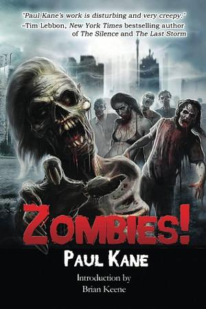 Zombies! by Paul Kane