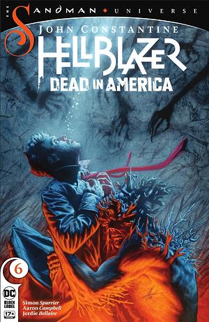 John Constantine, Hellblazer: Dead in America #6 by Simon Spurrier