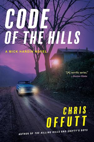 Code of the Hills by Chris Offutt