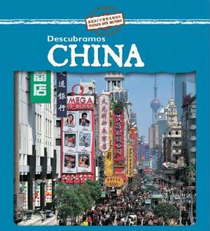 Descubramos China = Looking at China by Jillian Powell