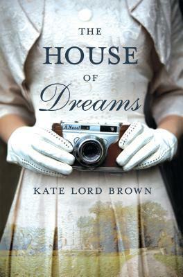 The House of Dreams by Kate Lord Brown