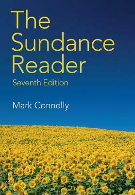 The Sundance Reader (with 2016 MLA Update Card) by Mark Connelly